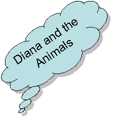 Diana and the Animals